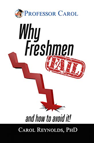 Stock image for Why Freshmen Fail: and How to Avoid It for sale by GF Books, Inc.