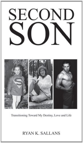 Beispielbild fr Second Son: Transitioning Toward My Destiny, Love, and Life zum Verkauf von ZBK Books