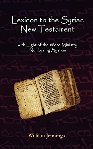 9780982008539: Lexicon to the Syriac New Testament