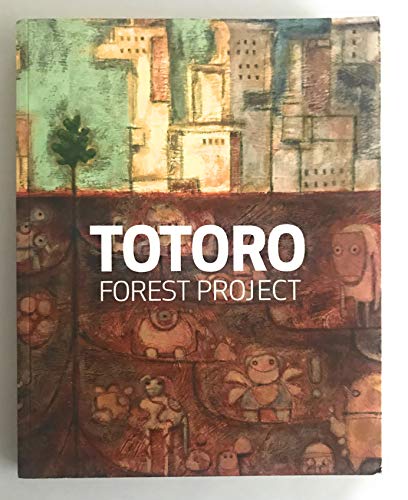 Imagen de archivo de Totoro Forest Project a la venta por Green Apple Books and Music