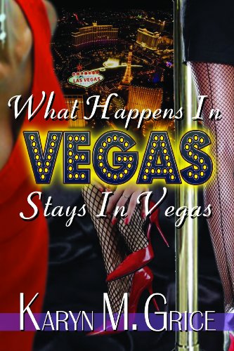 Imagen de archivo de What Happens In Vegas, Stays in Vegas a la venta por ThriftBooks-Atlanta