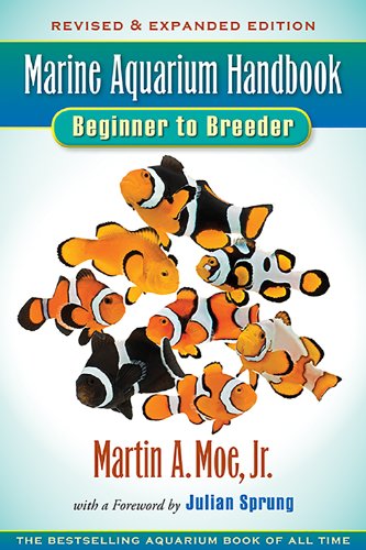 Imagen de archivo de Marine Aquarium Handbook: Beginner to Breeder a la venta por Goodwill of Colorado