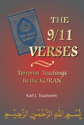 Stock image for The 9/11 Verses: Terrorist Teachings in the Koran for sale by Wonder Book