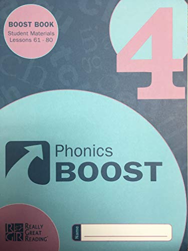 Imagen de archivo de Phonics Boost Book 4: Student Materials for Lessons 61-80 a la venta por Jenson Books Inc