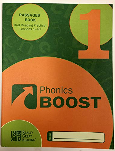 Stock image for Phonics Boost Book: Oral Reading Practice for Lessons 1-40 for sale by Friends of  Pima County Public Library