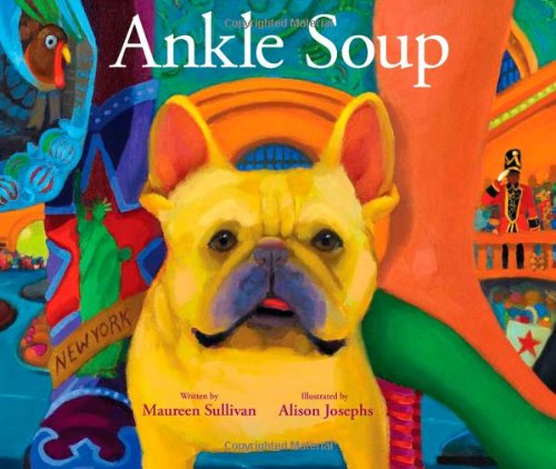 Beispielbild fr Ankle Soup : A Thanksgiving Story zum Verkauf von Better World Books