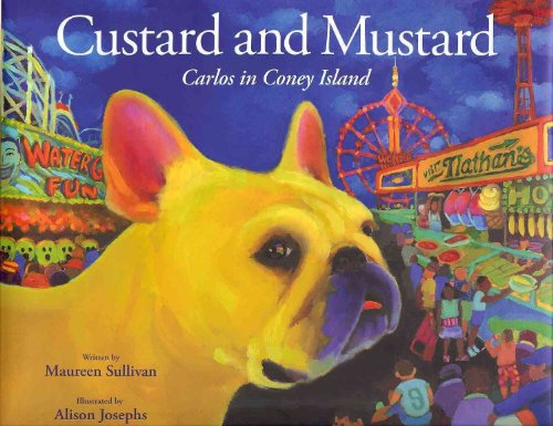 Stock image for Custard and Mustard: Carlos in Coney Island for sale by SecondSale