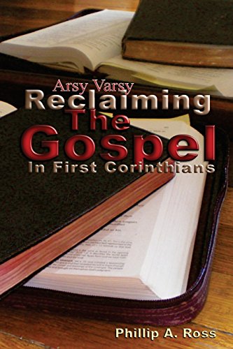 9780982038512: Arsy Varsy: Reclaiming The Gospel In First Corinthians