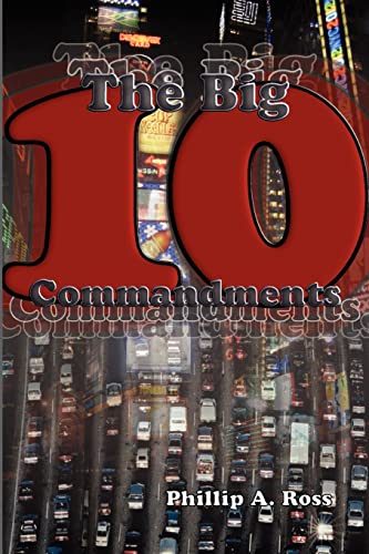 Beispielbild fr The Big Ten: A Study Of The Ten Commandments zum Verkauf von Lucky's Textbooks