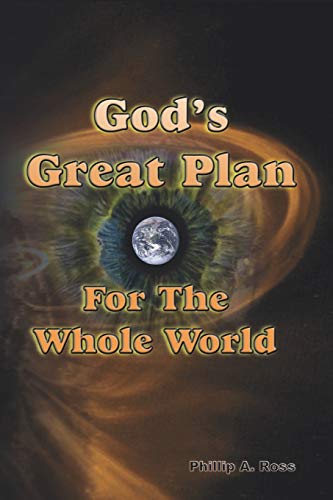 Beispielbild fr God's Great Plan For The Whole World: The Biblical Story of Creation and Redemption zum Verkauf von THE SAINT BOOKSTORE