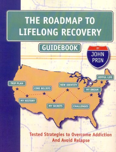 9780982039809: The Roadmap to Lifelong Recovery Guidebook