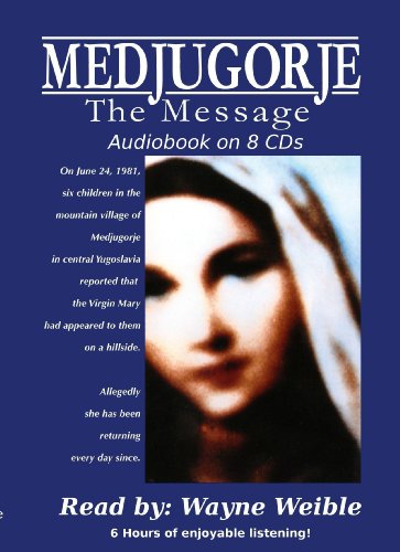 Imagen de archivo de Medjugorje: the Message Audiobook a la venta por Revaluation Books