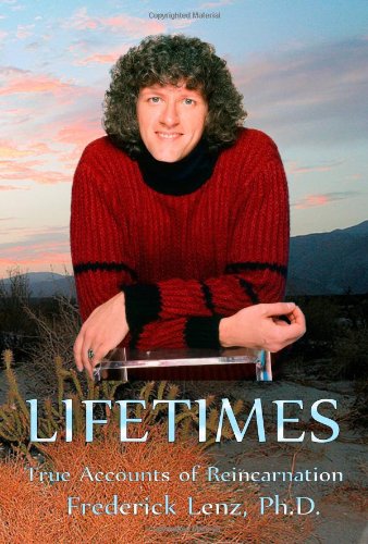 Stock image for Lifetimes - True Accounts of Reincarnation for sale by ThriftBooks-Dallas