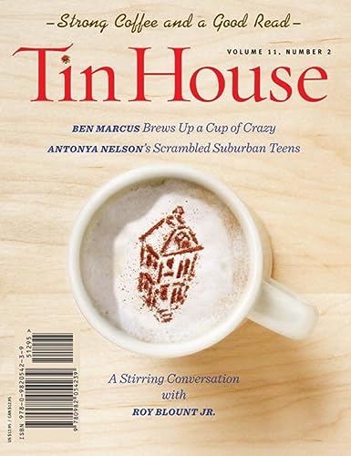 Beispielbild fr Tin House Magazine: Strong Coffee & a Good Read: Vol. 11, No. 2 zum Verkauf von ThriftBooks-Dallas