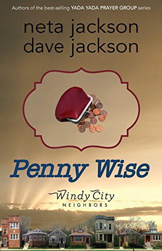 9780982054468: Penny Wise (Windy City Neighbors)