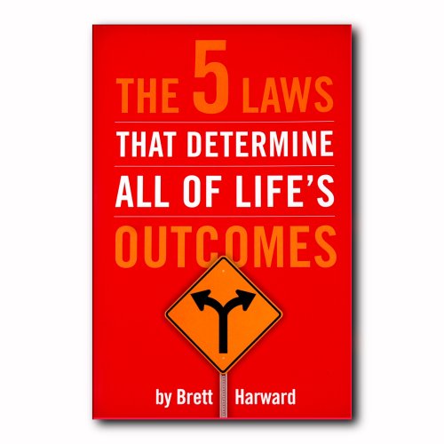 Stock image for The 5 Laws That Determine All of Life's Outcomes for sale by Better World Books