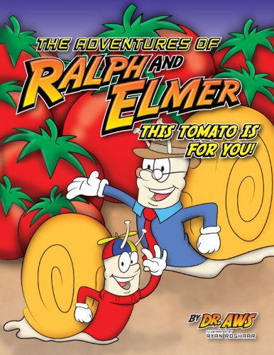 Beispielbild fr The Adventures of Ralph and Elmer : This Tomato Is for You zum Verkauf von Better World Books