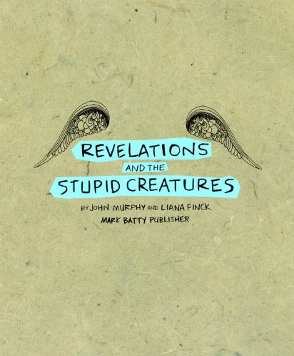 9780982075456: Revelations and the Stupid Creatures