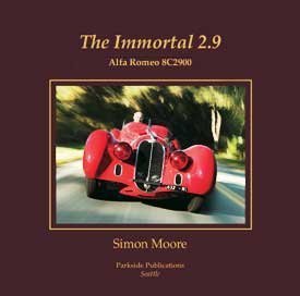 9780982077405: The Immortal 2.9 Alfa Romeo 8C2900 (Revised Edition)