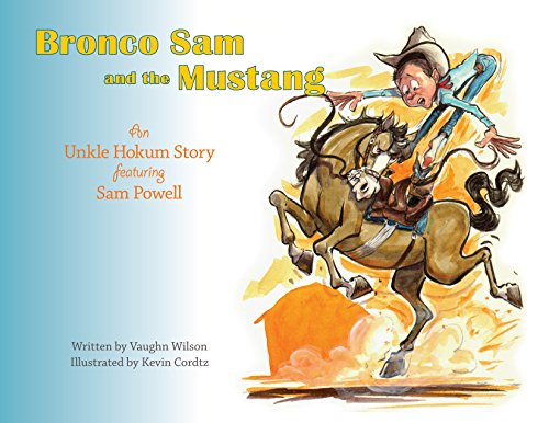 Beispielbild fr Bronco Sam and the Mustang zum Verkauf von HPB-Movies