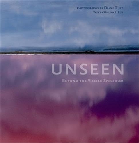 Stock image for Unseen: Photographs by Diane Tuft for sale by Midtown Scholar Bookstore