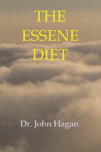 

The Essene Diet: The Holistic Pathway to Health and Weight Loss