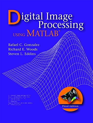 Imagen de archivo de DIGITAL IMAGE PROCESSING USING MATL a la venta por dsmbooks