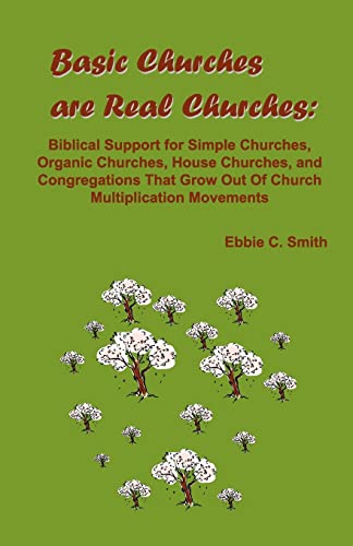 Beispielbild fr Basic Churches are Real Churches zum Verkauf von ThriftBooks-Dallas