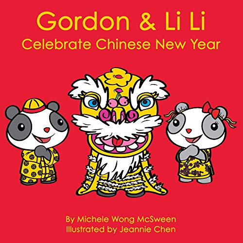 Beispielbild fr Gordon & Li Li: Celebrate Chinese New Year zum Verkauf von ThriftBooks-Dallas