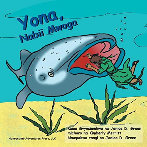 9780982088661: Yona, Nabii Mwoga (Honeycomb Adventures Book)