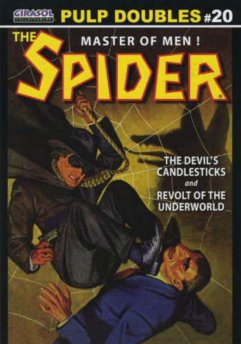 Beispielbild fr The Spider Double-Novel Pulp Reprints #20: "The Devil's Candlesticks" & "Revolt of the Underworld" zum Verkauf von SecondSale