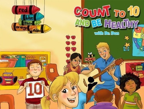 Beispielbild fr Count to Ten and be Healthy zum Verkauf von ThriftBooks-Dallas