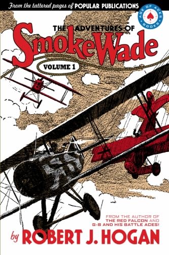 Imagen de archivo de The Adventures of Smoke Wade: Volume 1 a la venta por Books Unplugged