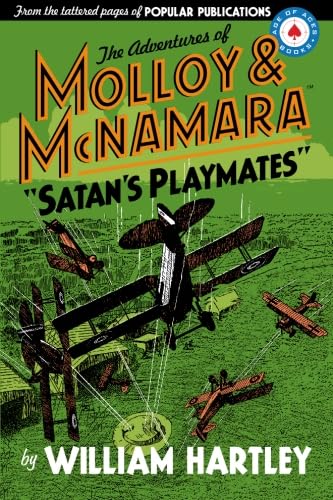 Imagen de archivo de Satan's Playmates: The Adventures of Molloy and McNamara a la venta por Basement Seller 101