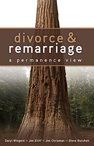 Stock image for Divorce and Remarriage: : A Permanence View for sale by Half Price Books Inc.