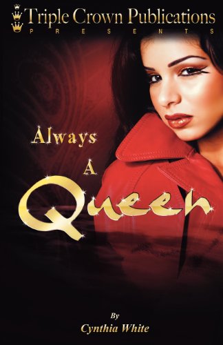9780982099605: Always A Queen: Triple Crown Publications Presents