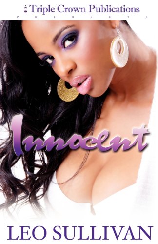 Innocent (Triple Crown Publications Presents) (9780982099643) by Sullivan, Leo