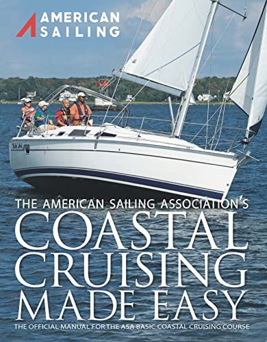 Beispielbild fr Coastal Cruising Made Easy zum Verkauf von Half Price Books Inc.