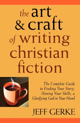 9780982104965: Art & Craft of Writing Christian Fiction