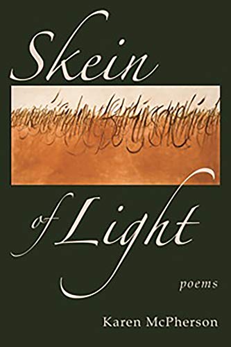 Stock image for Skein of Light for sale by ThriftBooks-Dallas
