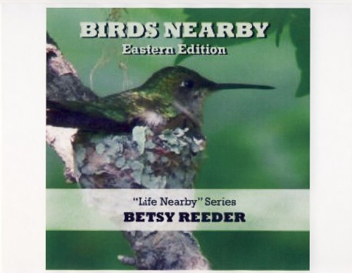 Stock image for Birds Neaby, Eastern Edition for sale by ThriftBooks-Atlanta