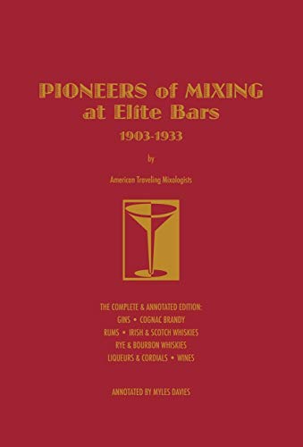 Stock image for Pioneers of Mixing at Elite Bars 19031933 for sale by PBShop.store US