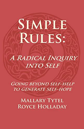 Beispielbild fr Simple Rules: A Radical Inquiry into Self zum Verkauf von BooksRun