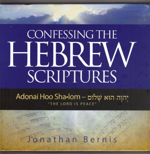 Beispielbild fr Confessing the Hebrew Scriptures (The lord is peace) zum Verkauf von WorldofBooks