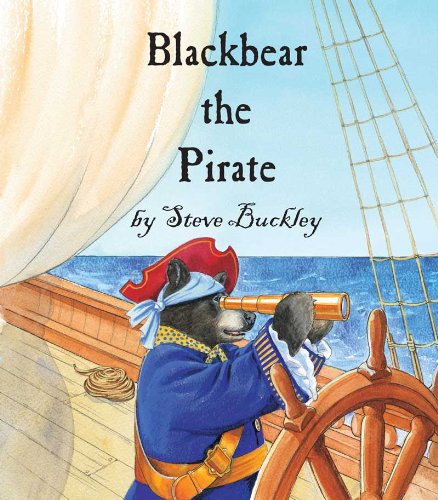 Beispielbild fr Blackbear the Pirate zum Verkauf von Wonder Book