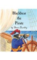 Beispielbild fr Blackbear the Pirate zum Verkauf von Wonder Book