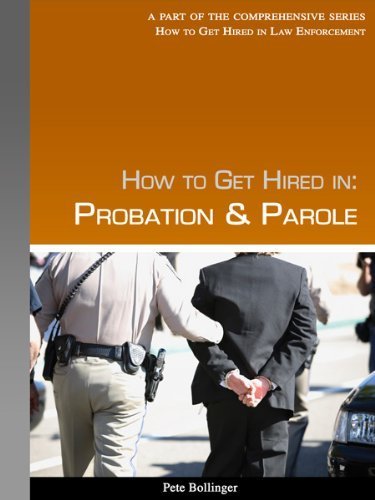 9780982115763: How to Get Hired in: Probation & Parole Edition: first