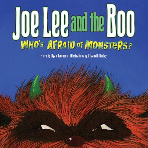 Beispielbild fr Joe Lee and the Boo: Who's Afraid of Monsters? zum Verkauf von HPB-Diamond