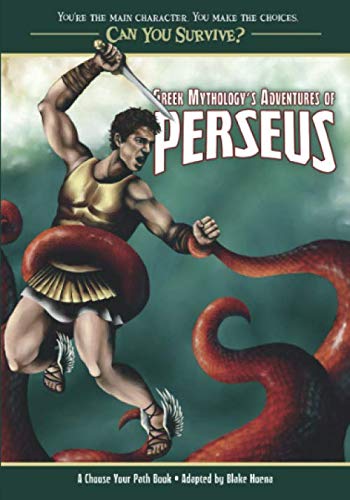 Imagen de archivo de Greek Mythology's Adventures of Perseus : A Choose Your Path Book a la venta por Better World Books