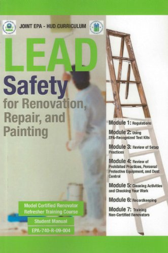 Imagen de archivo de Lead Paint Safety RRP Refresher - English a la venta por ThriftBooks-Atlanta